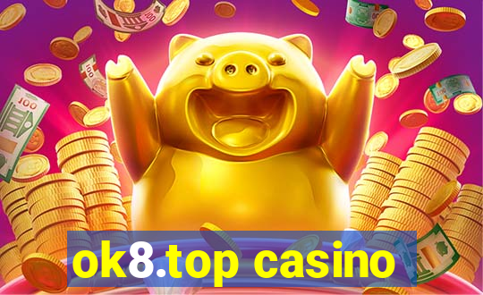 ok8.top casino